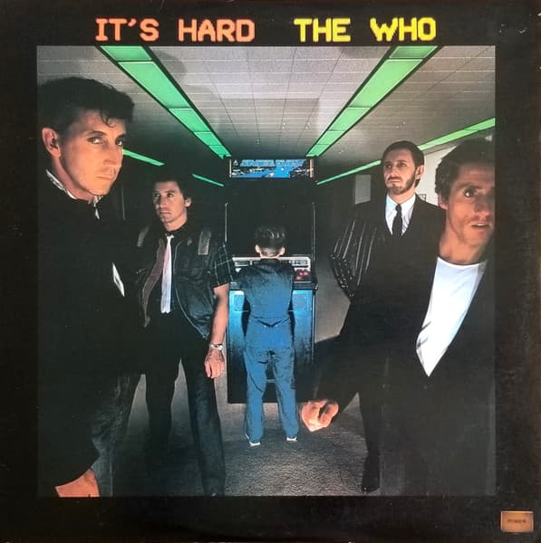The Who — It's Hard